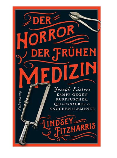 Buch "Der Horror der frühen Medizin"
