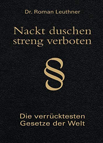 Buch Die verrücktesten Gesetze der Welt