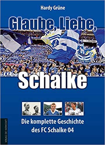 Buch Glaube, Liebe, Schalke