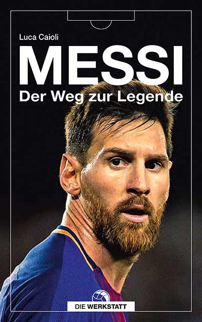 Buch Messi Der Weg zur Legende