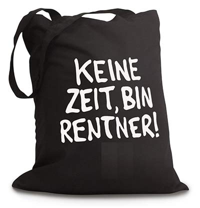 Stofftasche für Rentner - Geschenke für Rentner