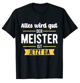 T-Shirt für den Meister