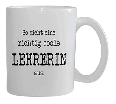 Tasse für eine coole Lehrerin