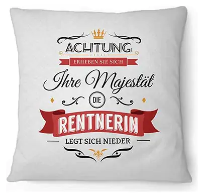 Kissen für Rentnerinnen